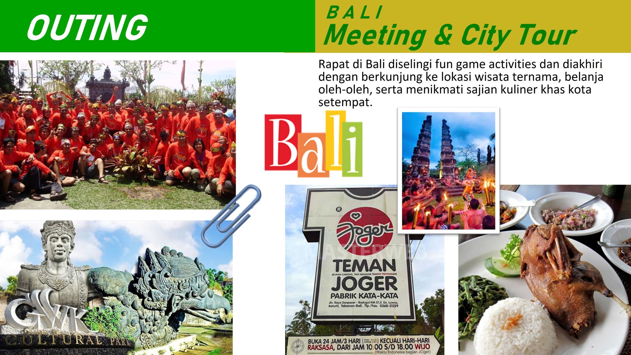 BALI - Meeting & City Tour