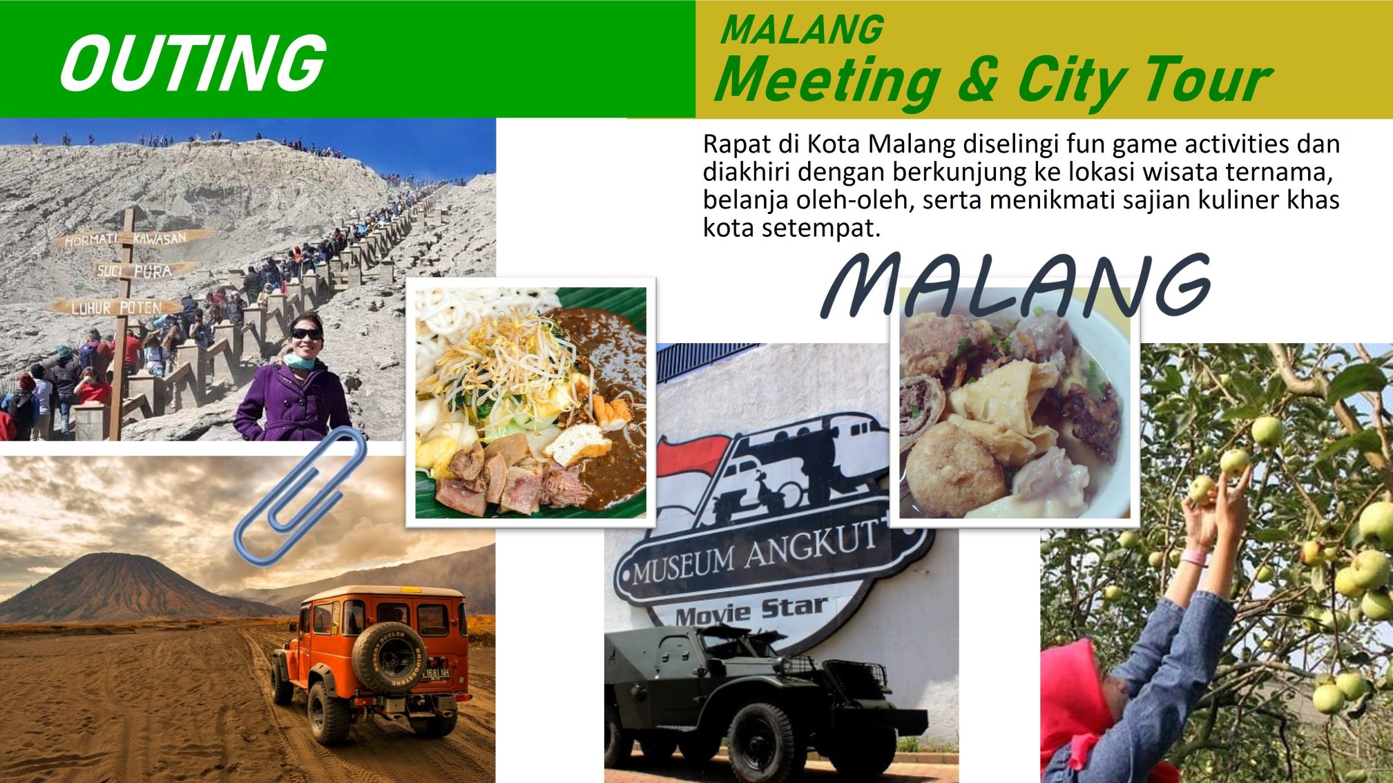 MALANG - Meeting & City Tour